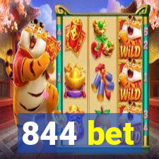 844 bet